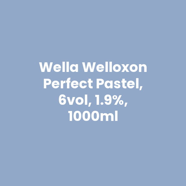 Wella Welloxon Perfect Pastel 6 Vol, 1.9%, 1000ml